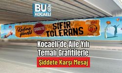 Kocaeli’de Aile Yılı Temalı Grafitilerle Şiddete Karşı Mesaj