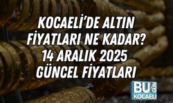 Kocaeli’de Altın Fiyatları Ne Kadar? 14 Aralık 2025 Güncel Fiyatları