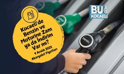 Kocaeli'de Benzin ve Motorine Zam ya da İndirim Var mı? 9 Aralık 2025 Akaryakıt Fiyatları
