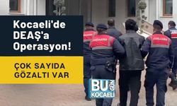 Kocaeli'de DEAŞ'a Operasyon! Çok Sayıda Gözaltı Var