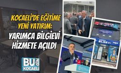 Kocaeli’de Eğitime Yeni Yatırım: Yarımca Bilgievi Hizmete Açıldı