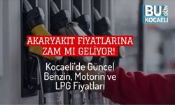 Akaryakıt Fiyatlarına Zam Mı Geliyor! Kocaeli’de Güncel Benzin, Motorin ve LPG Fiyatları