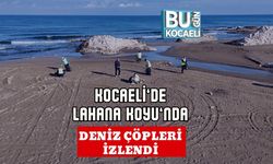 Kocaeli’de Lahana Koyu’nda Deniz Çöpleri İzlendi