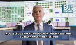 Kocaeli'de Sapanca Gölü'nün Yükü Azalıyor: Su Kaynakları Genişliyor