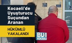 Kocaeli’de Uyuşturucu Suçundan Aranan Hükümlü Yakalandı