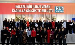Kocaeli'nin İlham Veren Kadınlar Gölcük’te Buluştu