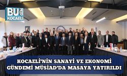 Kocaeli’nin Sanayi ve Ekonomi Gündemi MÜSİAD’da Masaya Yatırıldı