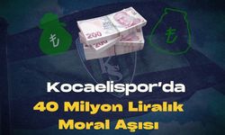 Kocaelispor’da 40 Milyon Liralık Moral Aşısı