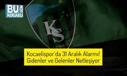 Kocaelispor’da 31 Aralık Alarmı! Gidenler ve Gelenler Netleşiyor