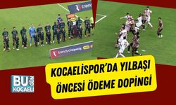 Kocaelispor’da Yılbaşı Öncesi Ödeme Dopingi
