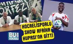 Kocaelisporlu Show Afrika Kupası’na Gitti