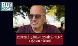 Körfezli İş İnsanı Cengiz Akyıldız Yaşamını Yitirdi