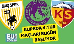 Kupada 4.Tur Maçları Bugün Başlıyor
