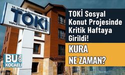 TOKİ Sosyal Konut Projesinde Kritik Haftaya Girildi! Kura Ne Zaman?