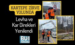 Kartepe Zirve Yolunda Levha ve Kar Direkleri Yenilendi