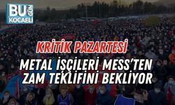Kritik Pazartesi: Metal İşçileri MESS’ten Zam Teklifini Bekliyo