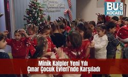 Minik Kalpler Yeni Yılı Çınar Çocuk Evleri’nde Karşıladı