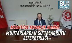 Kocaeli’de Kuraklık Alarmı: Muhtarlardan Su Tasarrufu Seferberliği