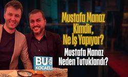 Mustafa Manaz Kimdir, Ne İş Yapıyor? Mustafa Manaz Neden Tutuklandı?