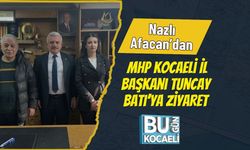 Nazlı Afacan’dan MHP Kocaeli İl Başkanı Tuncay Batı’ya Ziyaret