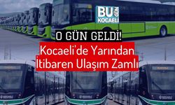 O Gün Geldi! Kocaeli'de Yarından İtibaren Ulaşım Zamlı