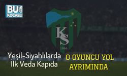 Yeşil-Siyahlılarda İlk Veda Kapıda: O Oyuncu Yol Ayrımında