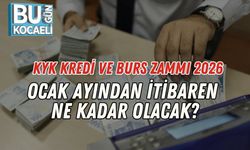 KYK Kredi ve Burs Zammı 2026: Ocak Ayından İtibaren Ne Kadar Olacak?
