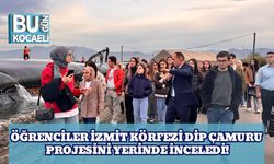 Öğrenciler İzmit Körfezi Dip Çamuru Projesini Yerinde İnceledi!
