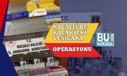 Kocaeli’de Kaçak İçki ve Sigara Operasyonu