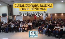 Dijital Dünyada Sağlıklı Çocuk Büyütmek Paneline Yoğun İlgi