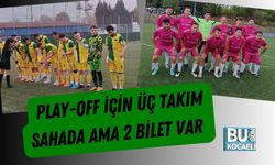 Play-Off İçin Üç Takım Sahada Ama 2 Bilet Var