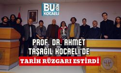Prof. Dr. Ahmet Taşağıl Kocaeli’de Tarih Rüzgarı Estirdi