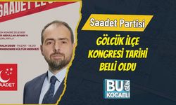 Saadet Partisi Gölcük İlçe Kongresi Tarihi Belli Oldu