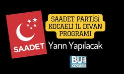 Saadet Partisi Kocaeli İl Divan Programı Yarın Yapılacak
