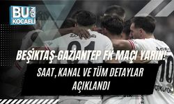 Beşiktaş–Gaziantep FK Maçı Yarın! Saat, Kanal ve Tüm Detaylar Açıklandı