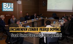 Encümenden Esnafa Yılbaşı Dopingi: Saat Sınırı Gece 03.30’a Çekildi