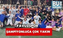 Yavuzspor Şampiyonluğa Çok Yakın
