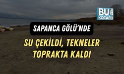 Sapanca Gölü’nde Su Çekildi, Tekneler Toprakta Kaldı