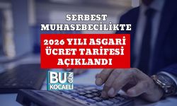 Serbest Muhasebecilikte 2026 Yılı Asgari Ücret Tarifesi Açıklandı