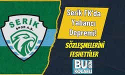 Serik FK'da Yabancı Depremi! Sözleşmelerini Feshettiler
