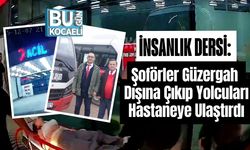 İnsanlık Dersi: Şoförler Güzergâh Dışına Çıkıp Yolcuları Hastaneye Ulaştırdı