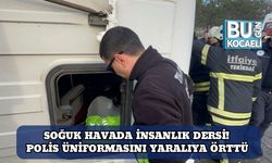 Soğuk Havada İnsanlık Dersi! Polis Üniformasını Yaralıya Örttü