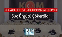 Kocaeli'de Şafak Operasyonuyla Suç Örgütü Çökertildi!