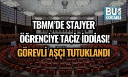 TBMM’de Stajyer Öğrenciye Taciz İddiası! Görevli Aşçı Tutuklandı