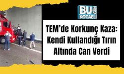TEM’de Korkunç Kaza: Kendi Kullandığı Tırın Altında Can Verdi