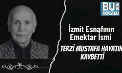 İzmit Esnafının Emektar İsmi Terzi Mustafa Hayatını Kaybetti
