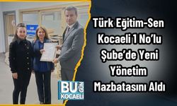 Türk Eğitim-Sen Kocaeli 1 No’lu Şube’de Yeni Yönetim Mazbatasını Aldı