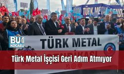 Türk Metal İşçisi Geri Adım Atmıyor