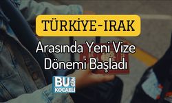 Türkiye-Irak Arasında Yeni Vize Dönemi Başladı