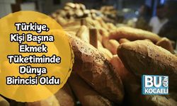 Türkiye, Kişi Başına Ekmek Tüketiminde Dünya Birincisi Oldu